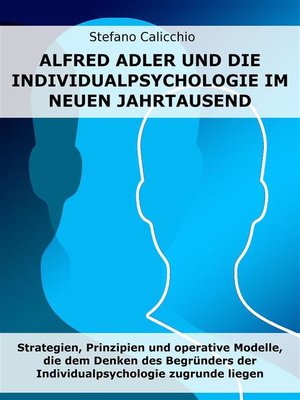 cover image of Alfred Adler und die Individualpsychologie im neuen Jahrtausend